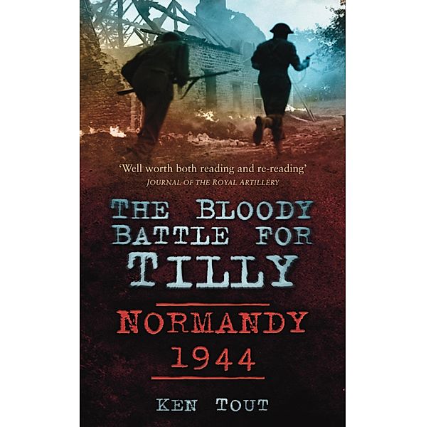 The Bloody Battle for Tilly, Ken Tout