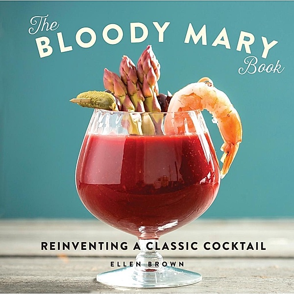 The Bloody Mary Book, Ellen Brown