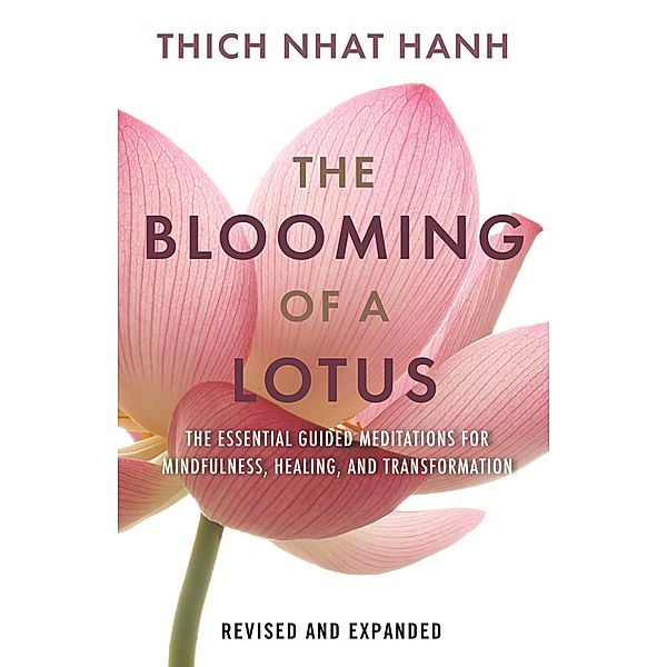 The Blooming of a Lotus, Ha Nhat, Thich Nhat Hanh