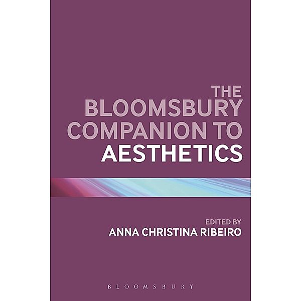 The Bloomsbury Companion to Aesthetics