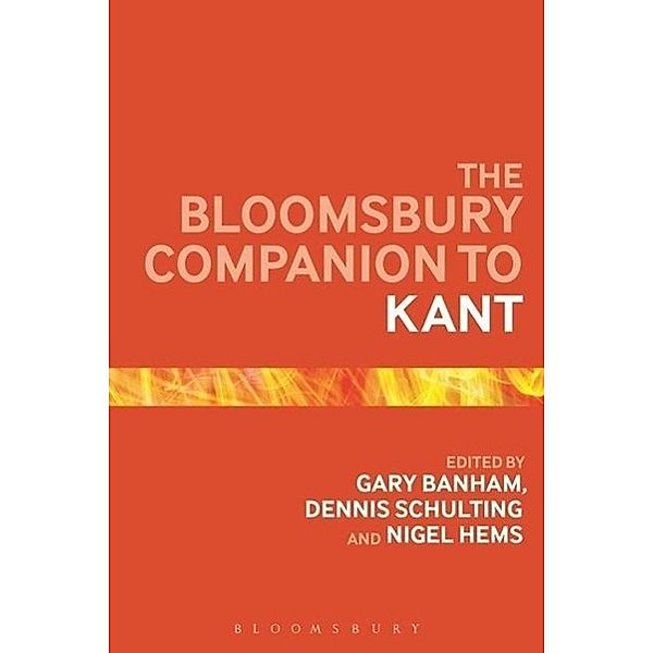 The Bloomsbury Companion to Kant