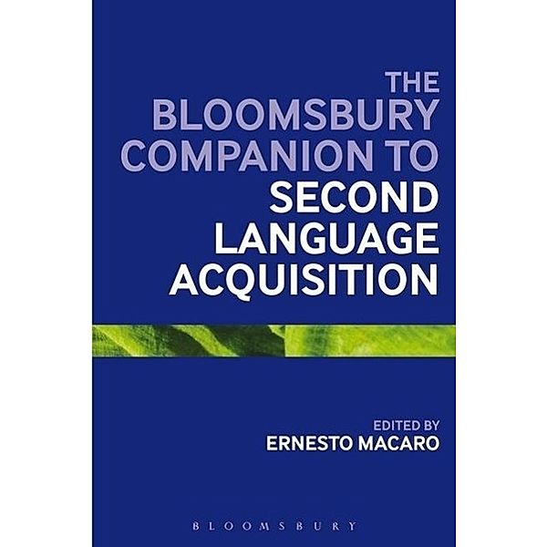 The Bloomsbury Companion to Second Language Acquisition