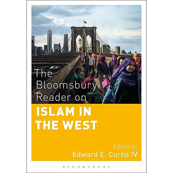 The Bloomsbury Reader on Islam in the West