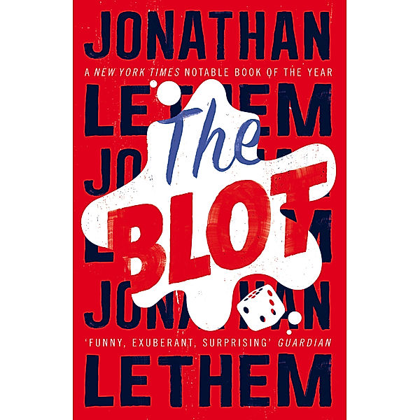 The Blot, Jonathan Lethem
