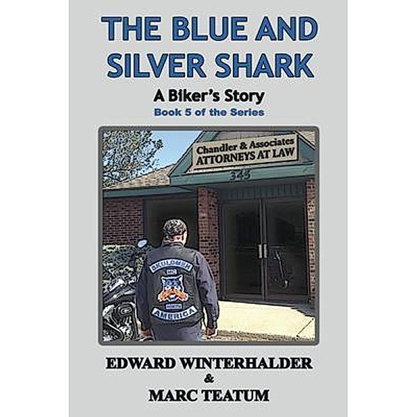 The Blue And Silver Shark, Edward Winterhalder, Marc Teatum