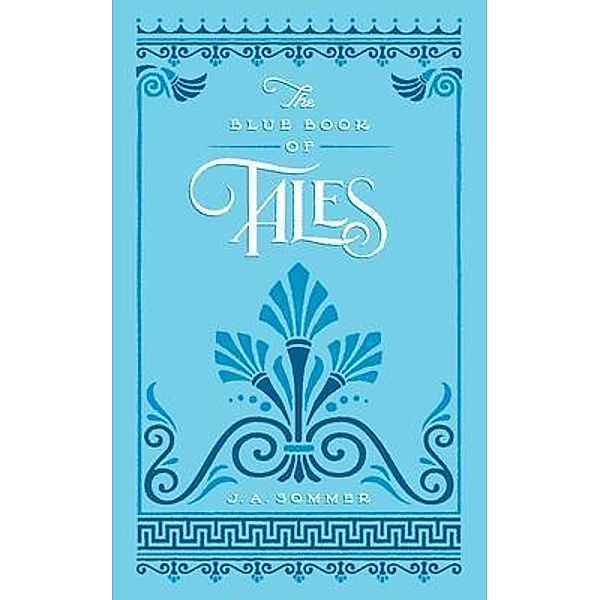 The Blue Book of Tales, J. Sommer