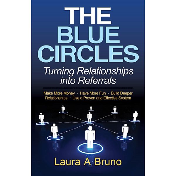 The Blue Circles, Laura A. Bruno