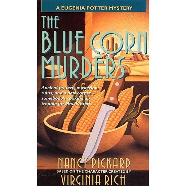 The Blue Corn Murders / The Eugenia Potter Mysteries Bd.5, Nancy Pickard