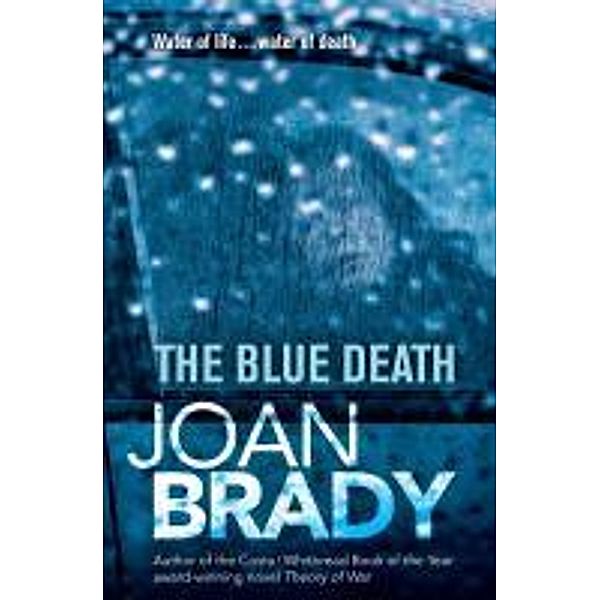 The Blue Death, Joan Brady