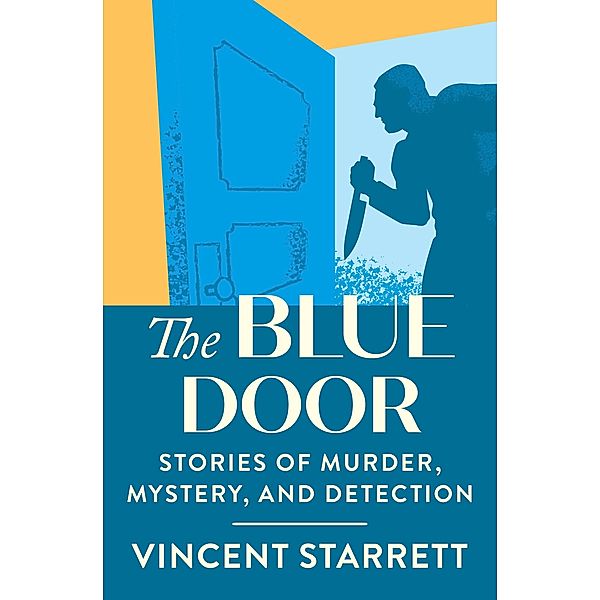 The Blue Door, Vincent Starrett