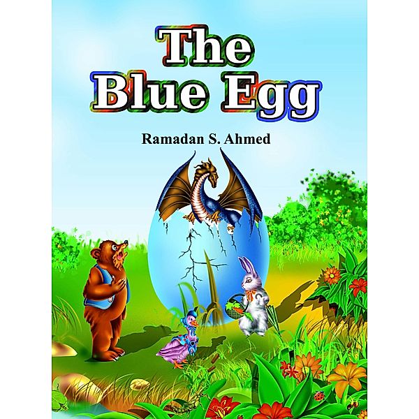 The Blue Egg, Ramadan Ahmed