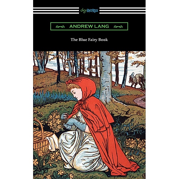 The Blue Fairy Book, Andrew Lang