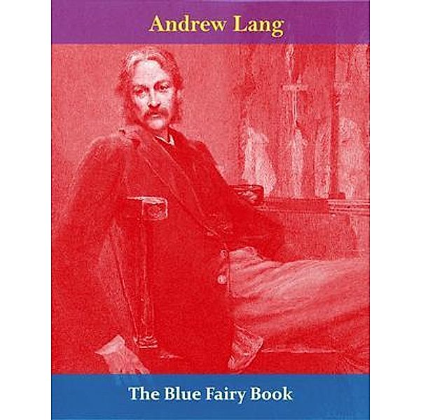 The Blue Fairy Book / Spotlight Books, Andrew Lang