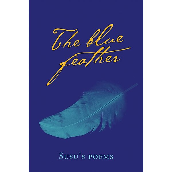 The Blue Feather, Susu's poems