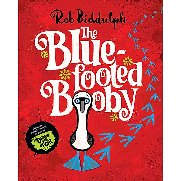 The Blue-Footed Booby, Rob Biddulph