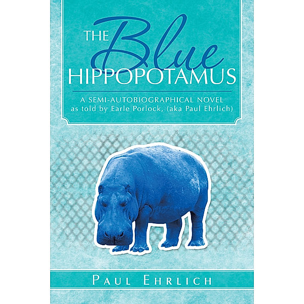The Blue Hippopotamus, Paul Ehrlich