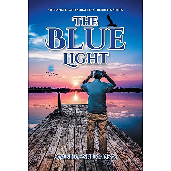 The Blue Light, Amber Esperanza