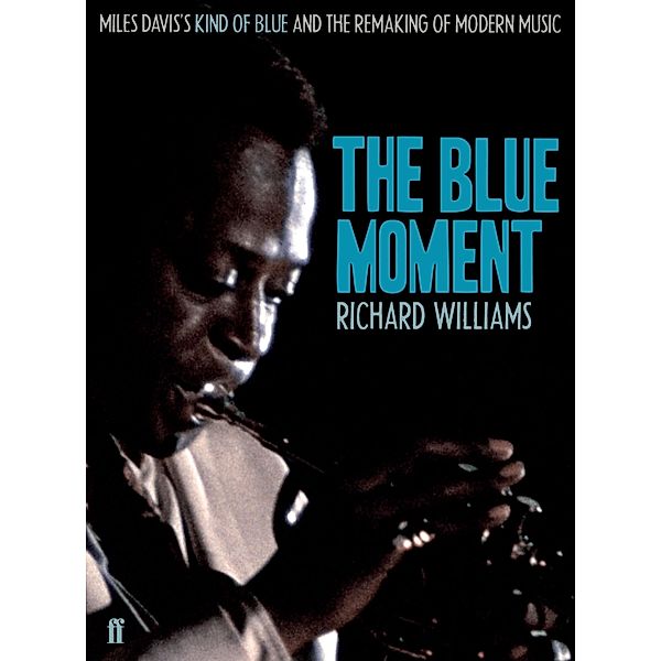 The Blue Moment, Richard Williams