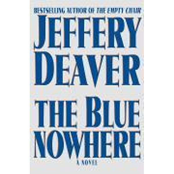 The Blue Nowhere, Jeffery Deaver