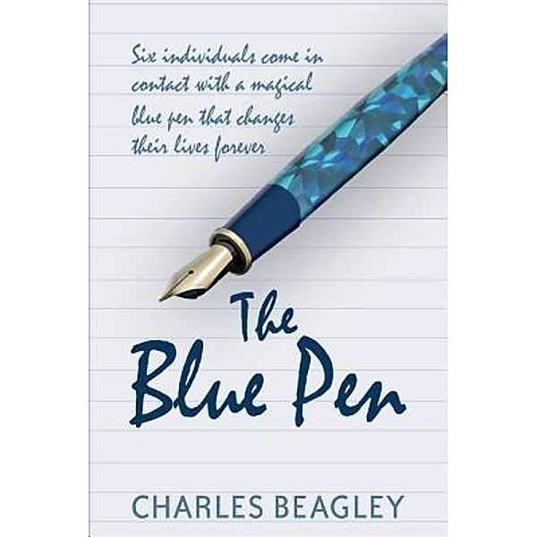 The Blue Pen / Accentia Design, Charles Beagley