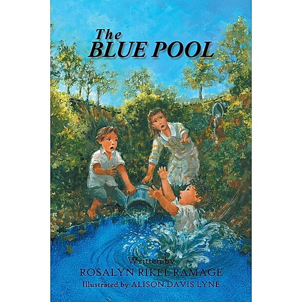 The Blue Pool, Rosalyn Rikel Ramage