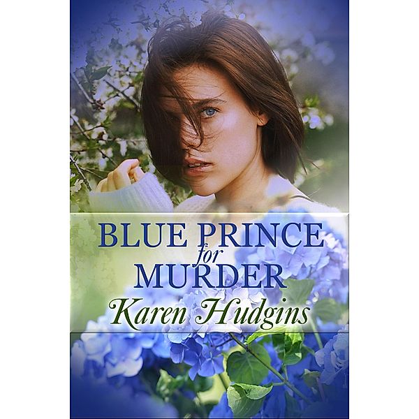 The Blue Prince for Murder (Diane Phipps, P.I., #1) / Diane Phipps, P.I., Karen Hudgins