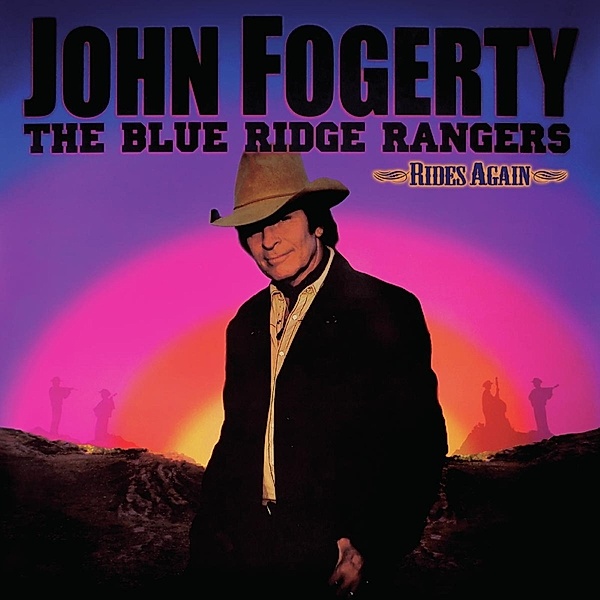 The Blue Ridge Rangers Rides Again, John Fogerty