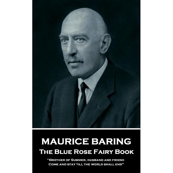 The Blue Rose Fairy Book, Maurice Baring