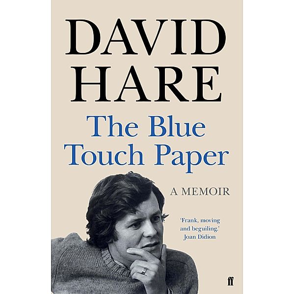 The Blue Touch Paper, David Hare