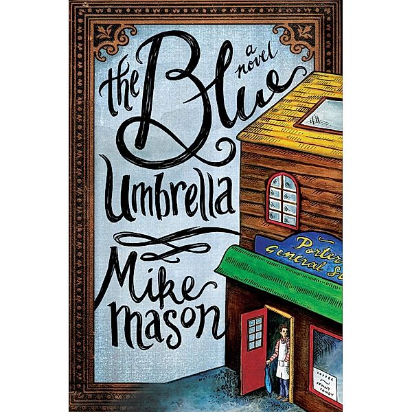 The Blue Umbrella / David C Cook, Mike Mason