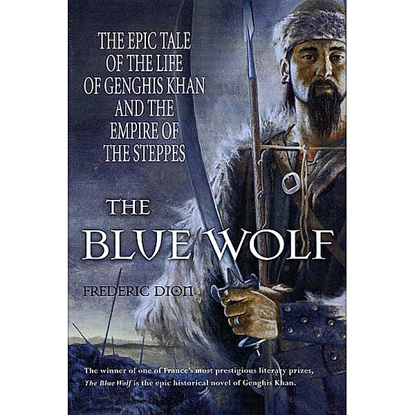 The Blue Wolf, Frederic Dion