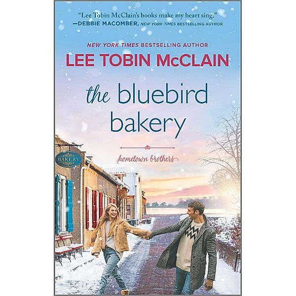 The Bluebird Bakery / Hometown Brothers Bd.2, Lee Tobin McClain