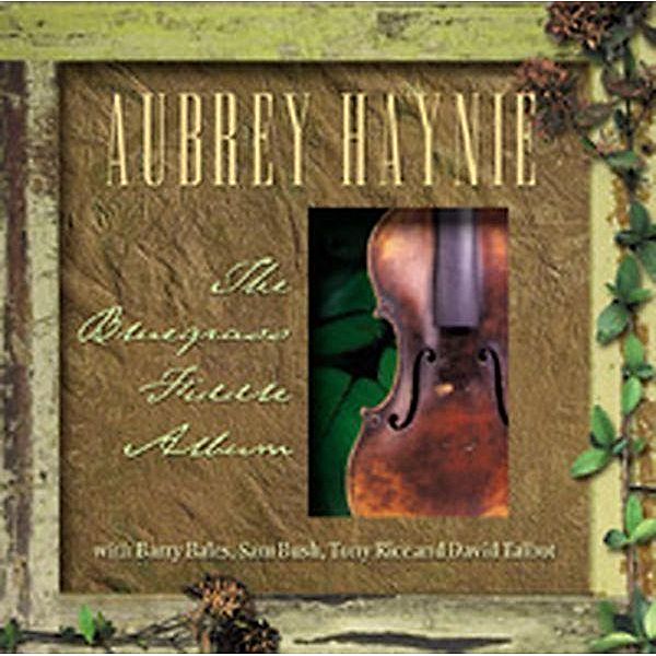 The Bluegrass Fiddle Album, Aubrey Haynie