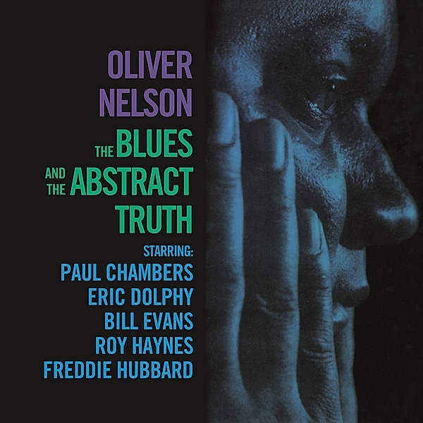 The Blues And The Abstract Truth, Oliver Nelson