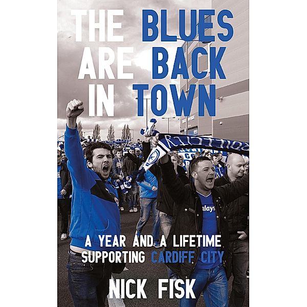 The Blues Are Back in Town, Nick Fisk