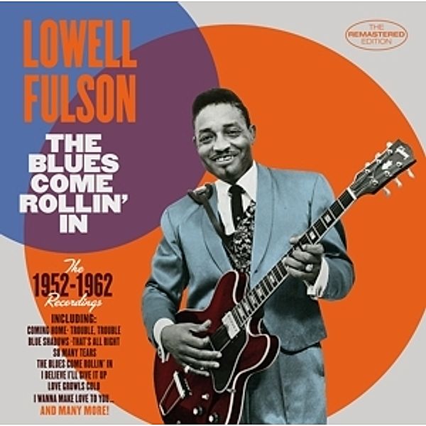The Blues Come Rollin' In, Lowell Fulson