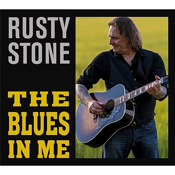 The Blues In Me, Rusty Stone