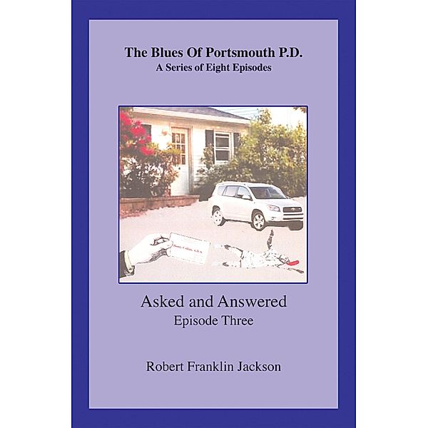 The Blues of Portsmouth P.D., Robert Franklin Jackson