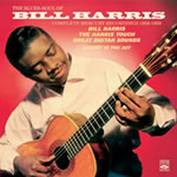 The Blues Soul Of..., Bill Harris