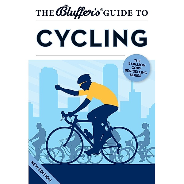 The Bluffer's Guide to Cycling, Rob Ainsley