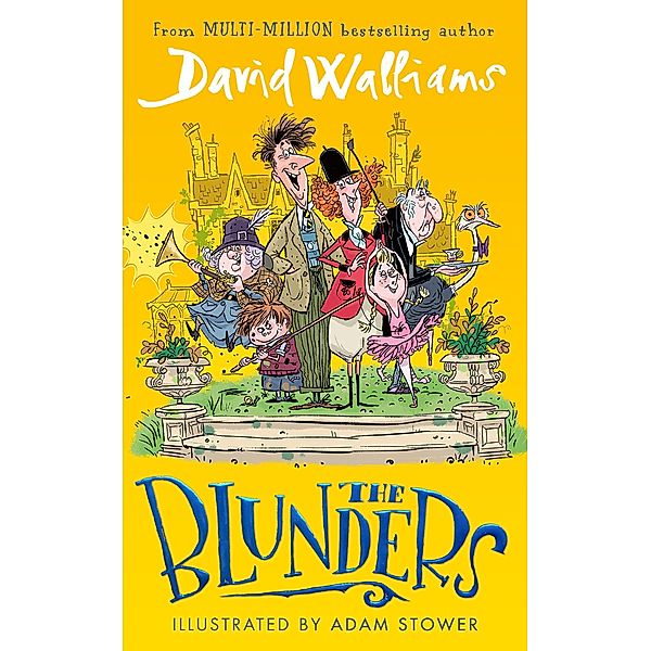 The Blunders, David Walliams