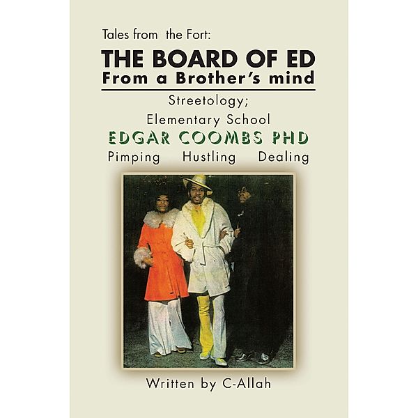 The Board of Ed from a Brother's Mind, C-Allah