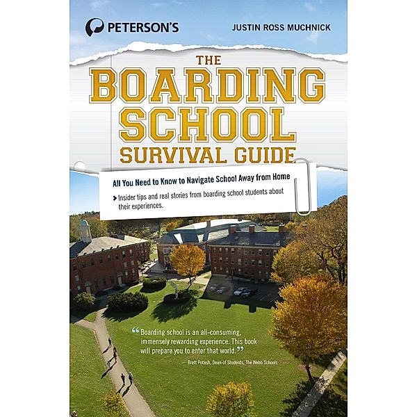 The Boarding School Survival Guide, Justin Ross Muchnick