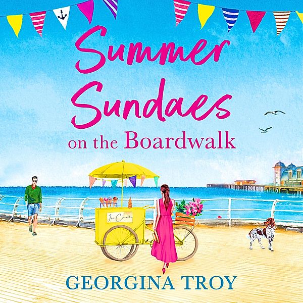 The Boardwalk Series - 1 - Summer Sundaes on the Boardwalk, Georgina Troy