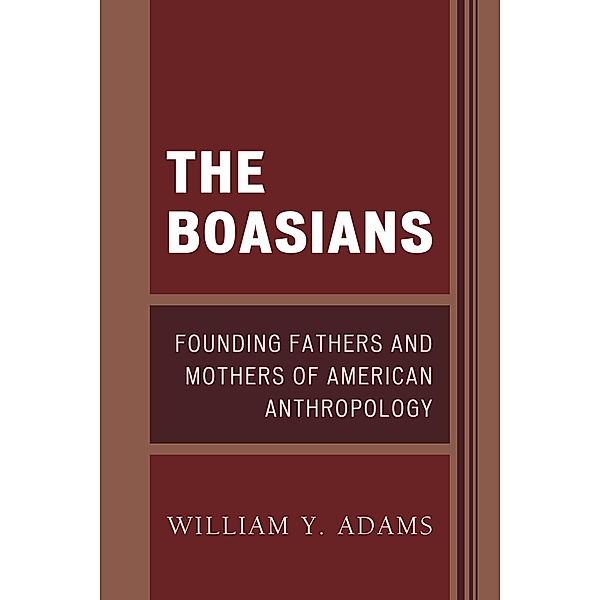 The Boasians, William Y. Adams