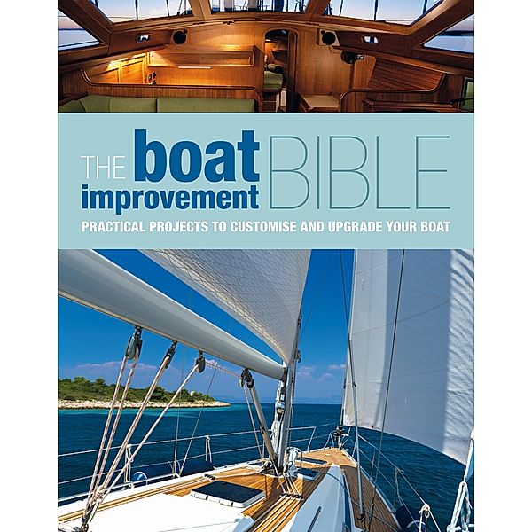 The Boat Improvement Bible, Bloomsbury Publishing