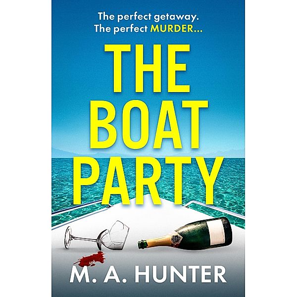 The Boat Party, M A Hunter