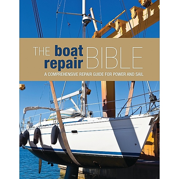 The Boat Repair Bible, Bloomsbury Publishing