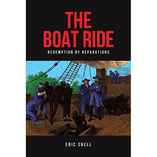 THE BOAT RIDE, Eric Snell