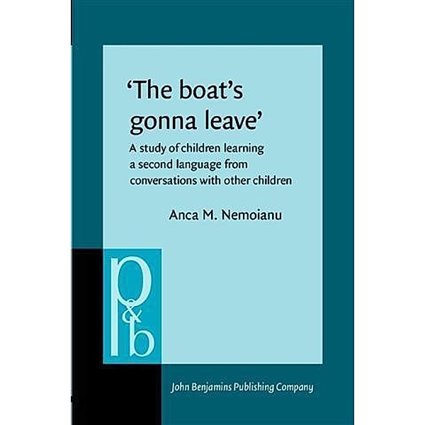 'The boat's gonna leave', Anca M. Nemoianu